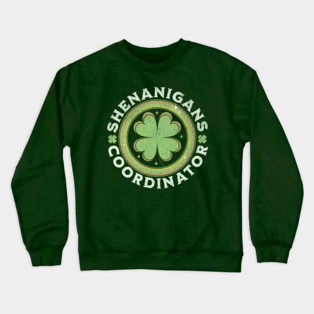 Shenanigans Coordinator Saint Patricks Day Matching Group Crewneck Sweatshirt by OrangeMonkeyArt